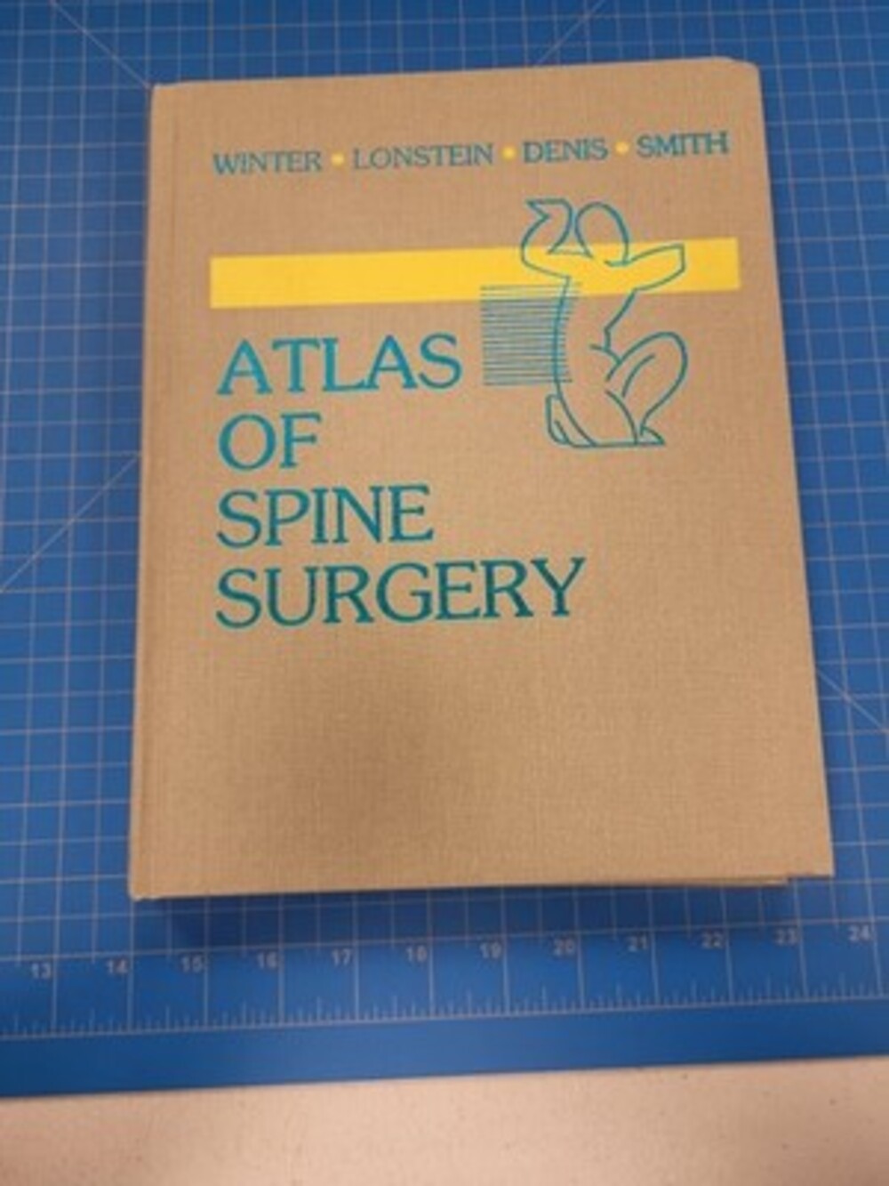 Atlas Spine Surgery Winter Lonstein Denis Smith 1995 Medical Textbook Spine Book
